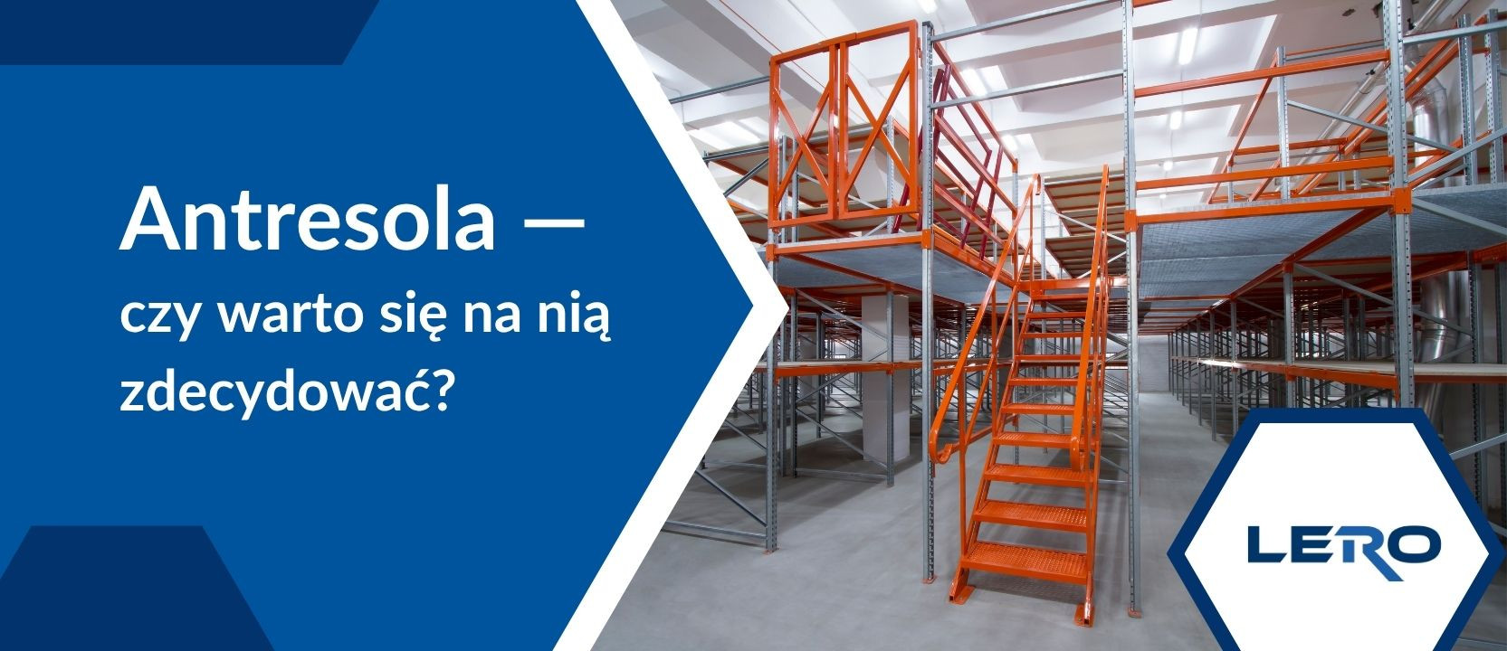 Antresola, czy warto się na nią zdecydować?