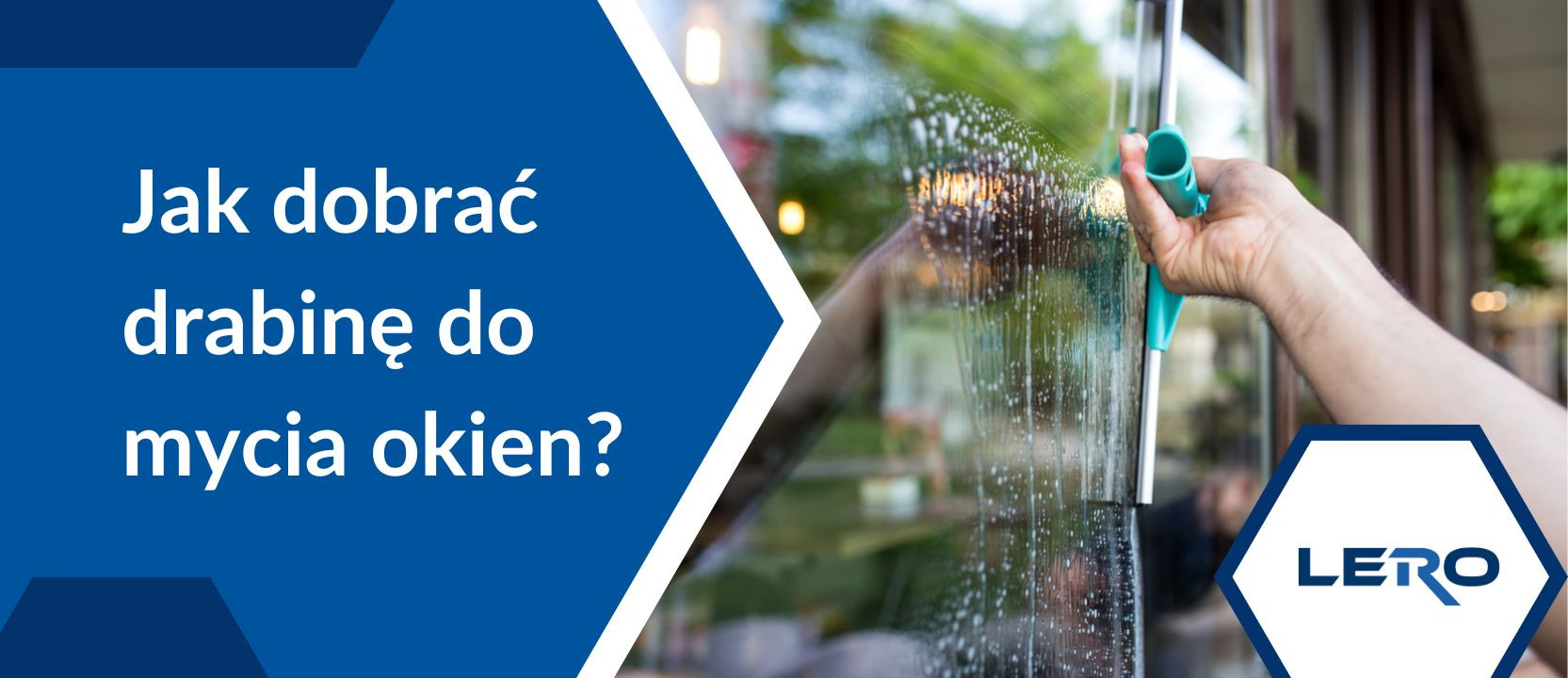 Jak dobrać drabinę do mycia okien?
